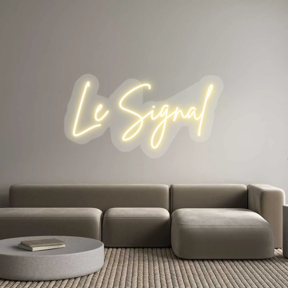 Custom Neon: Le Signal