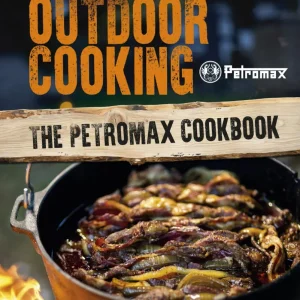 Outdoor Cooking- Petromax Cookbook - Petromax