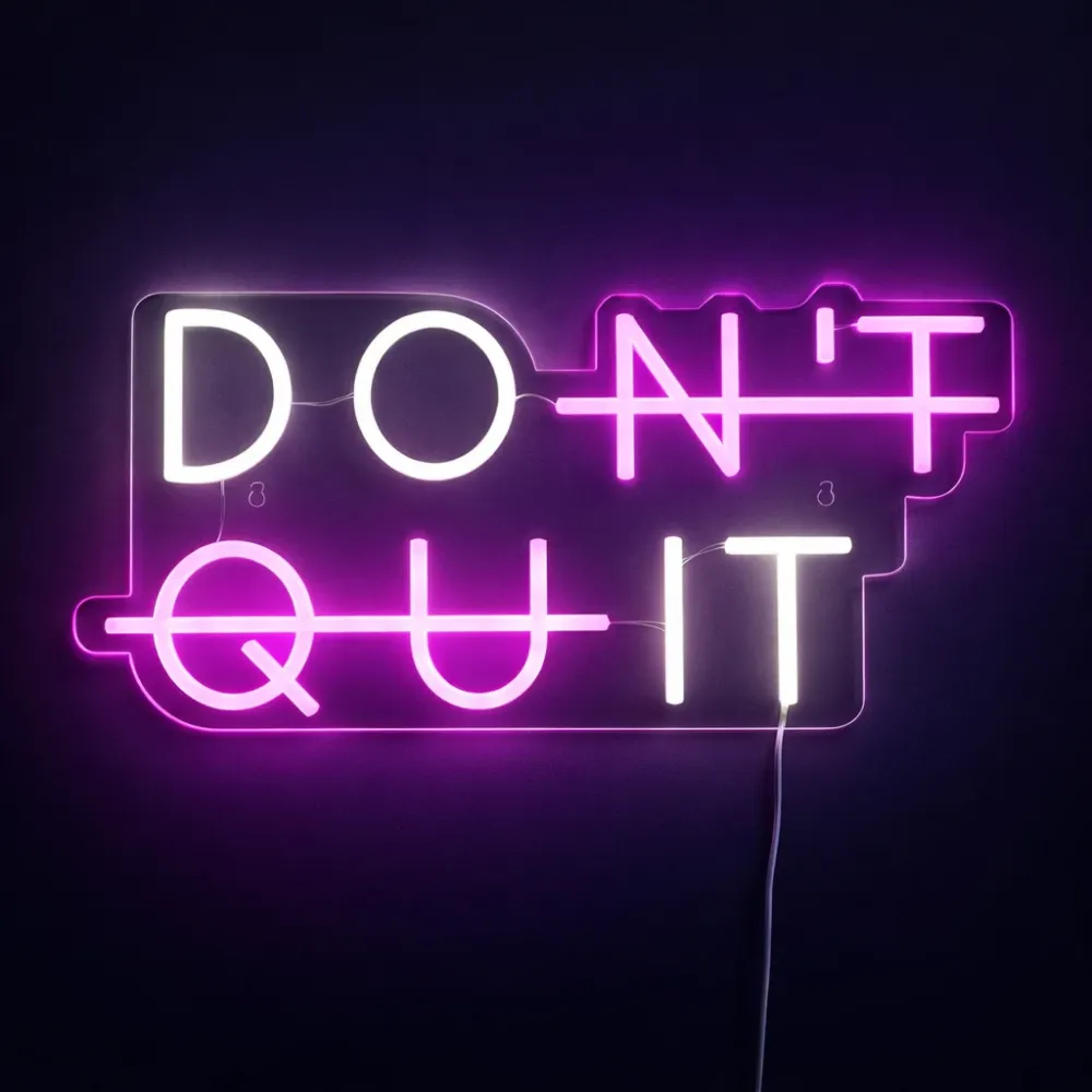 Don't Quit Neon Væglampe Pink