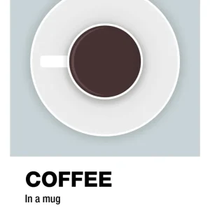 plakat: coffee mug - letvægt drizzle 60