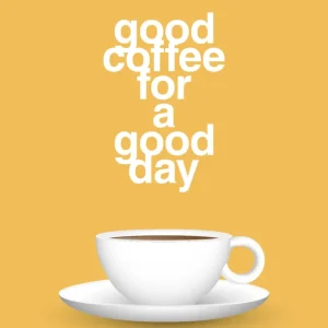 Dual Wall plakat: great coffee good day - honeycomb 60