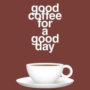 plakat: good coffee good day - cherry pepper 60