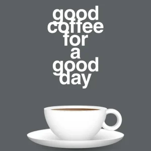 plakat: good coffee superb day - graphic charcoal 60